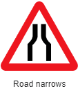 सड़क संकरी होने का संकेत चिन्ह - The Road Narrows Sign