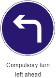 Left Turn Sign का क्या मतलब होता है?